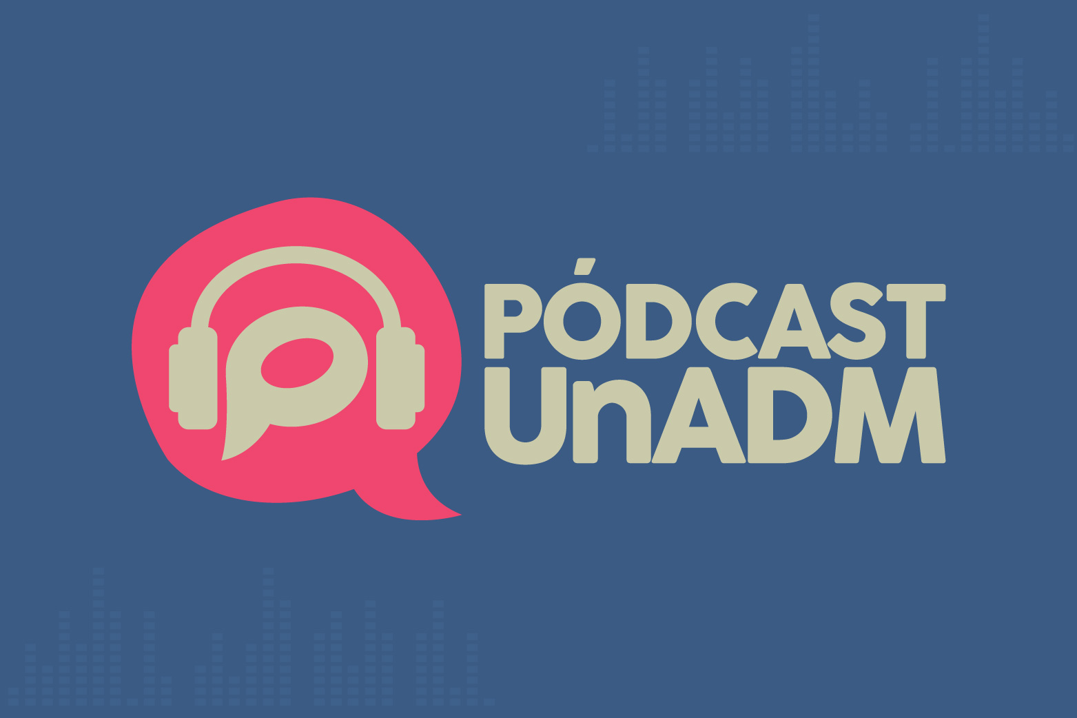Identidad gráfica del pódcast UnADM-IMER
